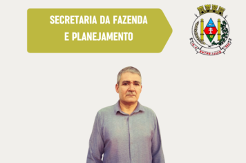Adelar Setin permanecerá na Secretaria de Fazendo e Planejamento
