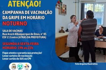 Campanha de Vacinação contra a Gripe em horário NOTURNO 