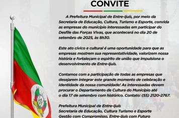 Convite as empresas de Entre-Ijuís participar do Desfile das Forças Vivas