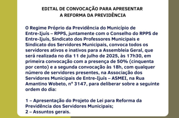 Edital de Convocação para apresentar a Reforma da Previdência