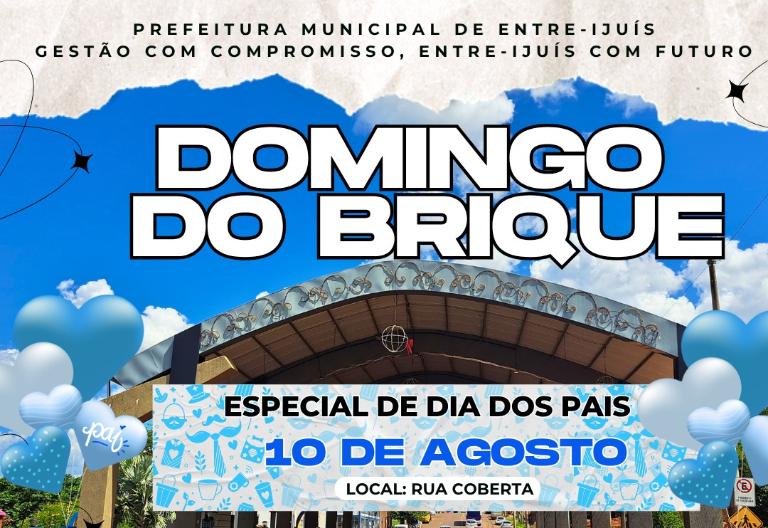 Domingo do Brique será alusivo ao Dia dos Pais