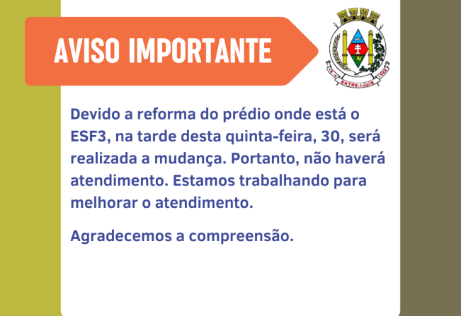 ESF 3 não terá atendimento na tarde desta quinta-feira